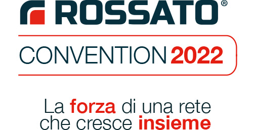 Rossato Convention 2022